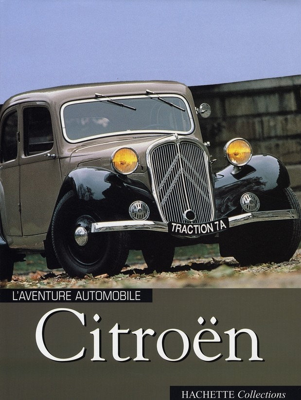 Citroën, l'aventure automobile